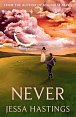 Never: The brand new series from the author of MAGNOLIA PARKS, 1.  vydání