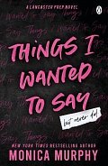 Things I Wanted To Say: The heart-pounding and darkly romantic TikTok sensation