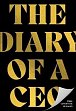 The Diary of a CEO: The 33 Laws of Business, Marketing and Life