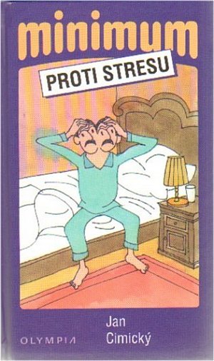 Minimum proti stresu - 2. vydání