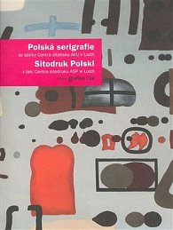Polská serigrafie/Sitodruk Polski