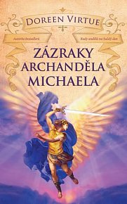 Zázraky archanděla Michaela