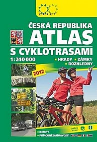 Atlas ČR s cyklotrasami 2012
