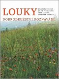 Louky - Dobrodružství poznávání