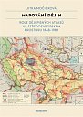 Mapování dějin - Role dějepisných atlasů ve středoevropském prostoru 1848–1989