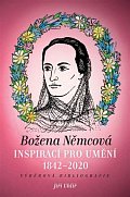 Božena Němcová inspirací pro umění (1842-2020) - Výběrová bibliografie