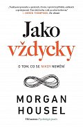 Jako vždycky - O tom, co se nikdy nemění