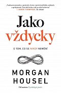 Jako vždycky - O tom, co se nikdy nemění