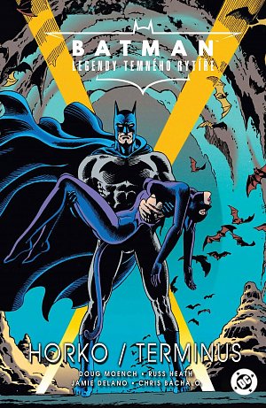 Batman Legendy Temného rytíře 4 - Horko / Terminus