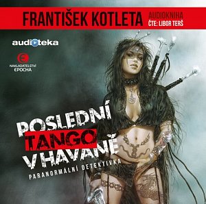 Poslední tango v Havaně - CDmp3 (Čte Libor Terš)
