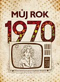 Můj rok 1970, 2.  vydání