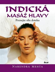 Indická masáž hlavy