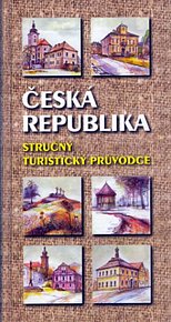 Česká republika-stručný turistický průvodce