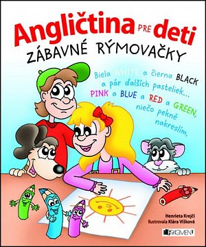 Angličtina pre deti Zábavné rýmovačky