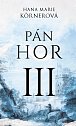 Pán hor III., 1.  vydání