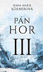 Pán hor III., 1.  vydání