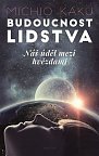 Budoucnost lidstva - Náš úděl mezi hvězdami