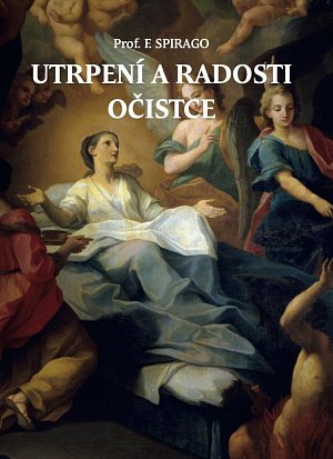 Utrpení a radosti očistce