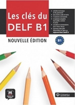 Les clés du Nouveau DELF (B1) – L. de l´éleve + MP3