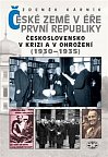 České země v éře první republiky 2 - Československo a České země v krizi a v ohrožení (1930-1935)