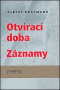 Otvírací doba. Záznamy - Otvírací doba (básně 1981-1985) Záznamy (1985-1986)