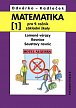 Matematika 1 pro 9. ročník ZŠ - Lomené výrazy, Rovnice, Soustavy rovnic