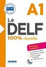 Le DELF A1 100% réussite - Préparation DELF-DALF + CD