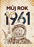 Můj rok 1961, 1.  vydání