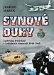 Synové duhy - Záchrana letců RAF v kritických situacích 1940-1945