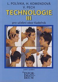 Technologie III pro 3. ročník UO Kadeřník