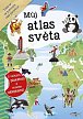 Můj atlas světa + plakát a nálepky