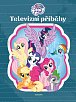 My Little Pony - Televizní příběhy