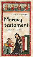 Morový testament - Hříšní lidé Království českého