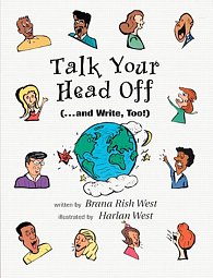 Talk Your Head Off... and Write, Too!