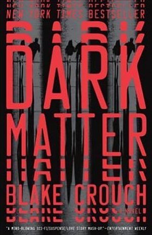 Dark Matter, 1.  vydání