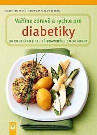 Vaříme zdravě a rychle pro diabetiky, 1.  vydání