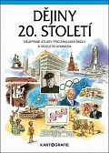 Dějiny 20. století - Dějepisné atlasy pro ZŠ a víceletá gymnázia
