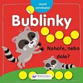 Bublinky - Nahoře, nebo dole?