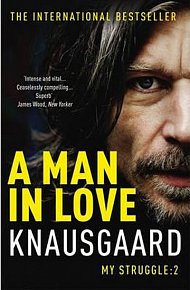 A Man in Love - My Struggle Book 2
