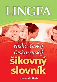 Rusko-český, česko-ruský šikovný slovník...… nejen do školy, 1.  vydání