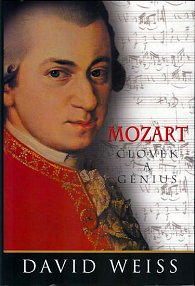 Mozart : člověk a génius - 3.vyd.