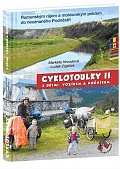 Cyklotoulky II. s dětmi, vozíkem a nočníkem