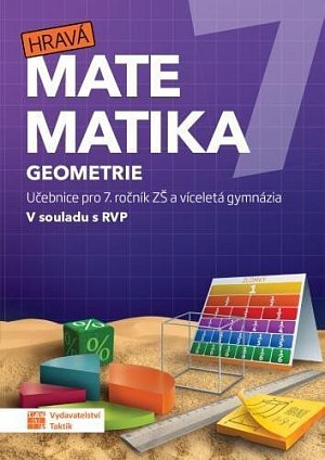 Hravá matematika 7 - učebnice 2. díl (geometrie), 2.  vydání