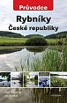 Rybníky České republiky - Průvodce