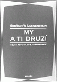 My a ti druzí