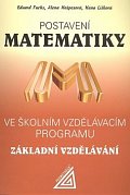 Postavení matematiky ve školním vzdělávacím programu pro základní vzdělávání