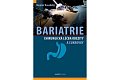 Bariatrie - Chirurgická léčba obezity a cukrovky
