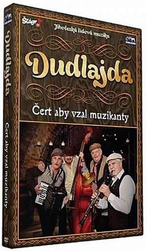 Dudlajda - Čert aby vzal muzikanty - DVD