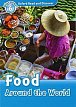 Oxford Read and Discover Level 6 Food Around the World