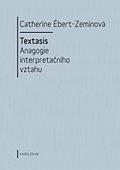 Textasis - Anagogie interpretačního vztahu